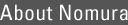 about_nomura