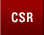 CSR